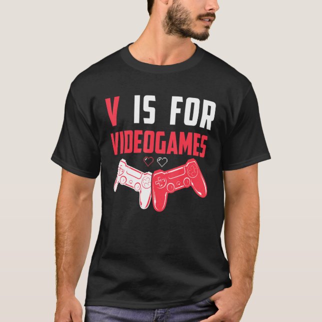 Camiseta Gamers   V Is For Videogames Valentine's Day Boys (Anverso)