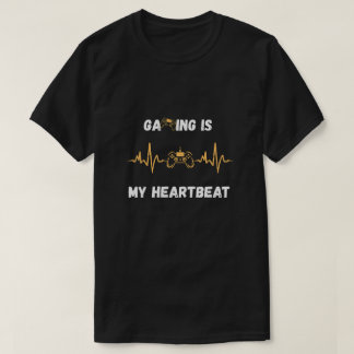 Camiseta Gaming Is My Heartbeat