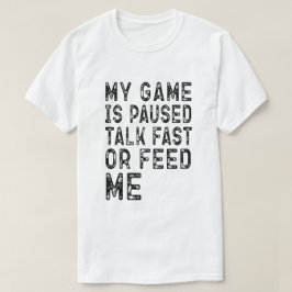 Camiseta Gaming Lover Mi Juego Está En Pausa Guay Birthday 