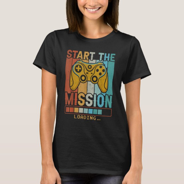 Camiseta Gaming   Strat the Mission Loading Retro Video Gam (Anverso)