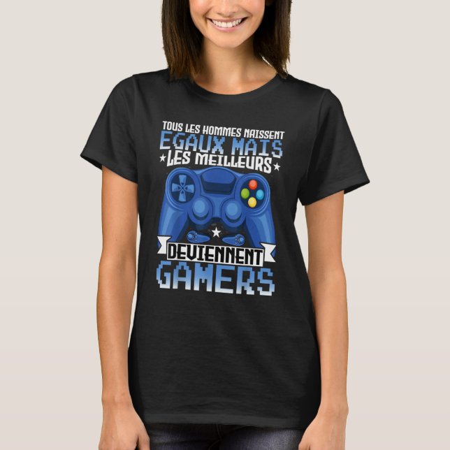 Camiseta Gaming   Tous Les Hommes Gamer Video Games (Anverso)