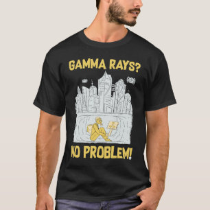 Camiseta Gamma Rays Ingeniero Nuclear