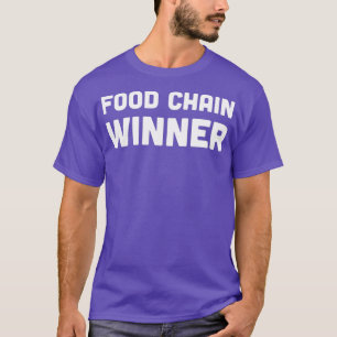 Camiseta Ganador de la cadena alimentaria