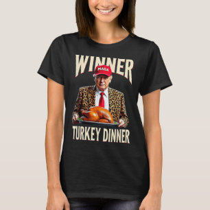 Camiseta Ganador de la cena en Turquía Divertido Trump