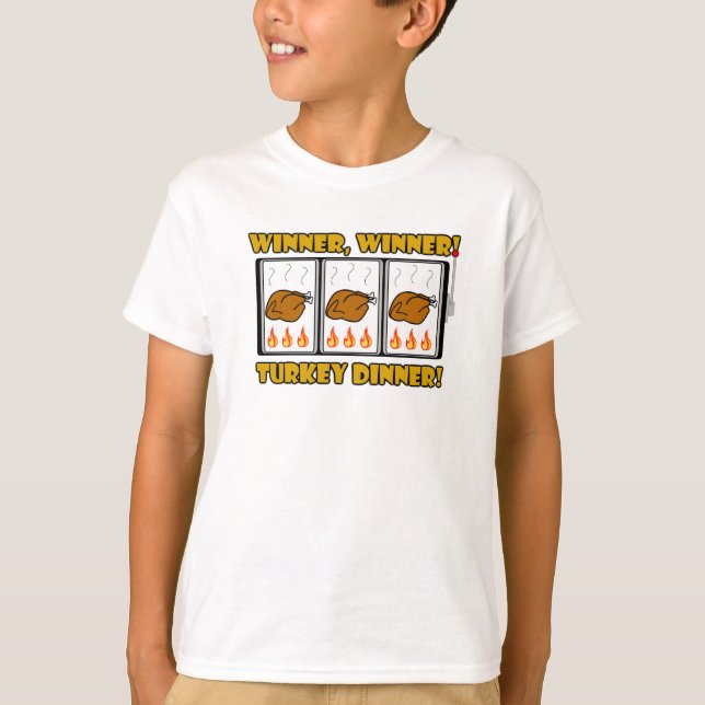 Camiseta ¡Ganador, ganador! ¡Cena de Turquía! (Anverso)