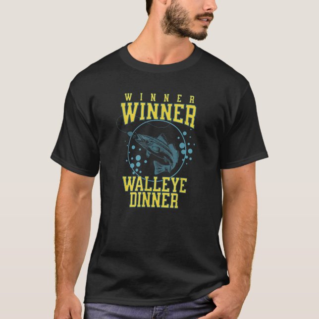 Camiseta Ganador Walleye Dinner Funny Fish Fishmen (Anverso)