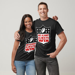 Camiseta Ganamos casi siempre, fútbol americano
