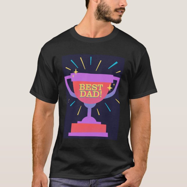 Camiseta Ganar el mejor Día del Padre en el Trofeo (Anverso)