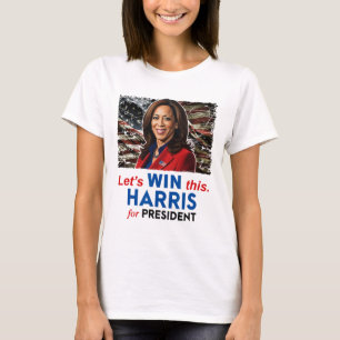 Camiseta Ganar Este Harris Por El Presidente Kamala Harris