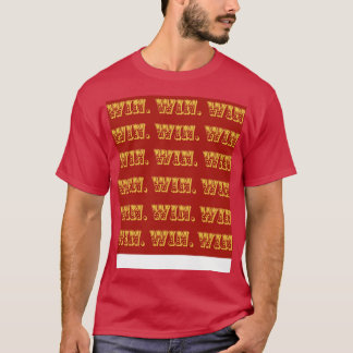Camiseta Ganar Ganar Ganar