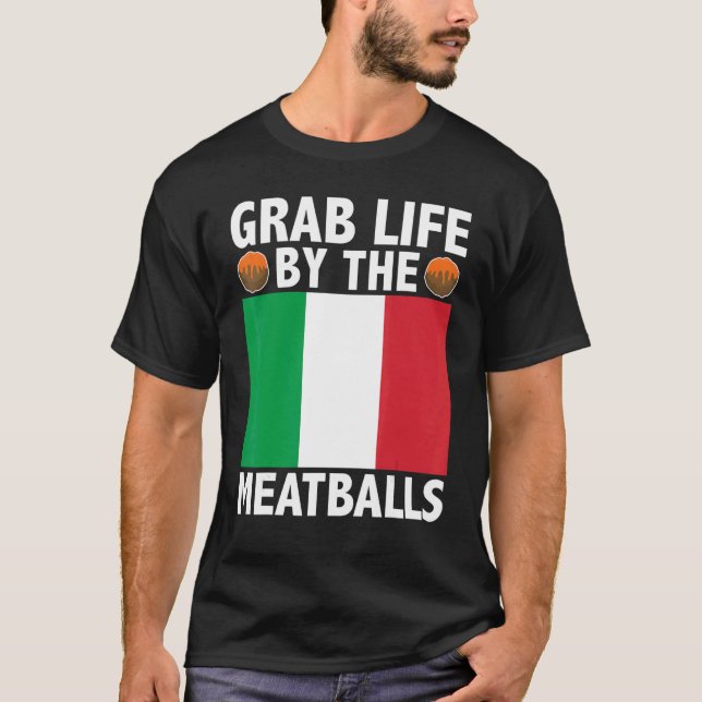 Camiseta Ganar La Vida Por Las Bolas De Carne Alimentos Ita (Anverso)