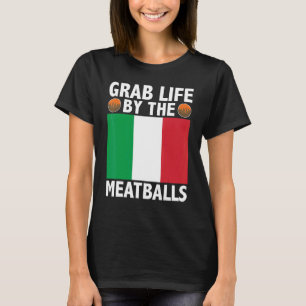 Camiseta Ganar La Vida Por Las Bolas De Carne Alimentos Ita