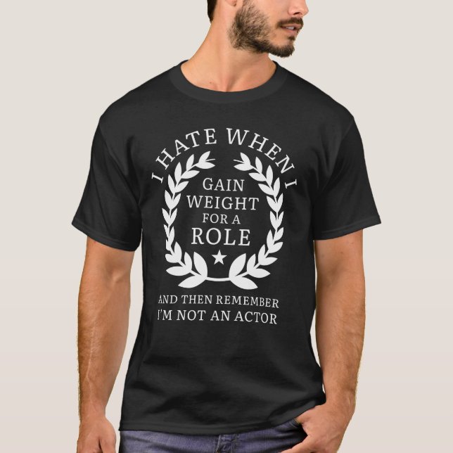 Camiseta Ganar Peso Por Un Rol (Anverso)