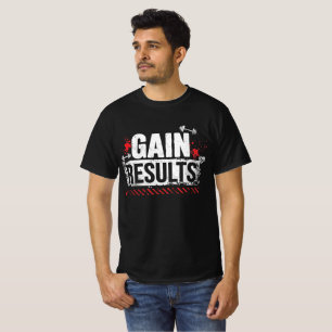 Camiseta Ganar Resultados Motivación Fitness