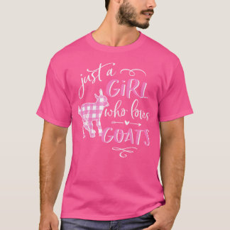 Camiseta Ganas para Chicas Sólo un Chica que ama cabras