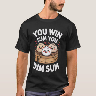Camiseta Ganas Suma Ganas Dim Sum Divertido Asiático Chino