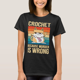 Camiseta Ganchillo Porque el Asesinato es Incorrecto Gato