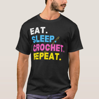 Camiseta Ganchillo Tejer Labor de Aguja Come Duerme Ganchil