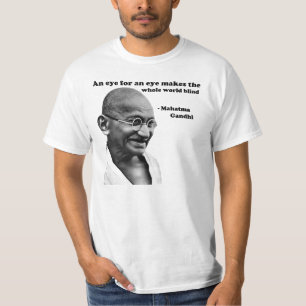 Camiseta Gandhi: Ojo para un ojo