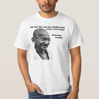 Camiseta Gandhi: Ojo para un ojo