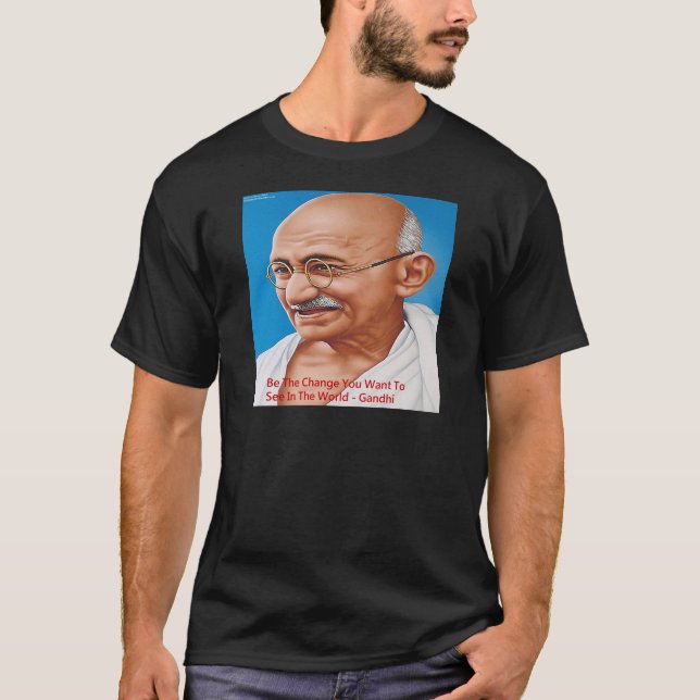 Camiseta Gandhi y sé la cita del cambio (Anverso)