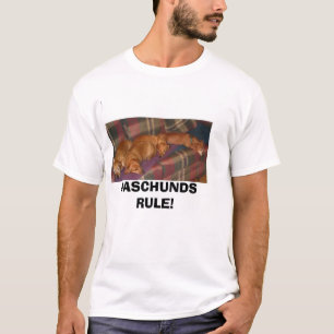 Camiseta ¡gang1a, REGLA de DASCHUNDS!