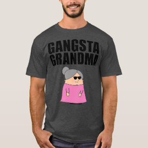 Camiseta Gangsta Abuela Gift idea para Gangster (2)