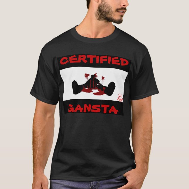 CAMISETA GANGSTA CERTIFICADO (Anverso)