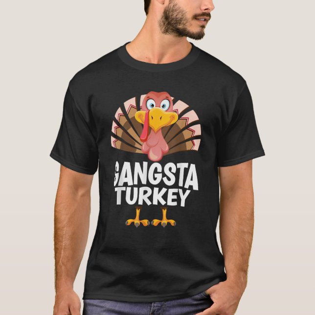 Camiseta Gangsta de Acción de Gracias Turquía coincide con  (Anverso)