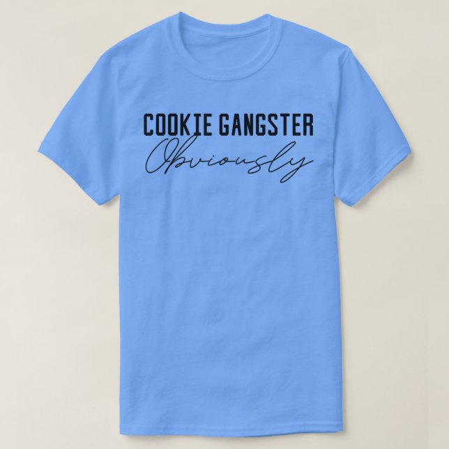 Camiseta Gangsta de cookies para panaderos galletas de pana (Diseño del anverso)