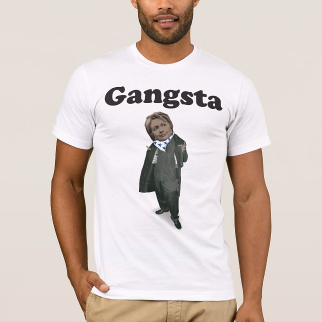 Camiseta Gangsta Hillary Clinton (Anverso)