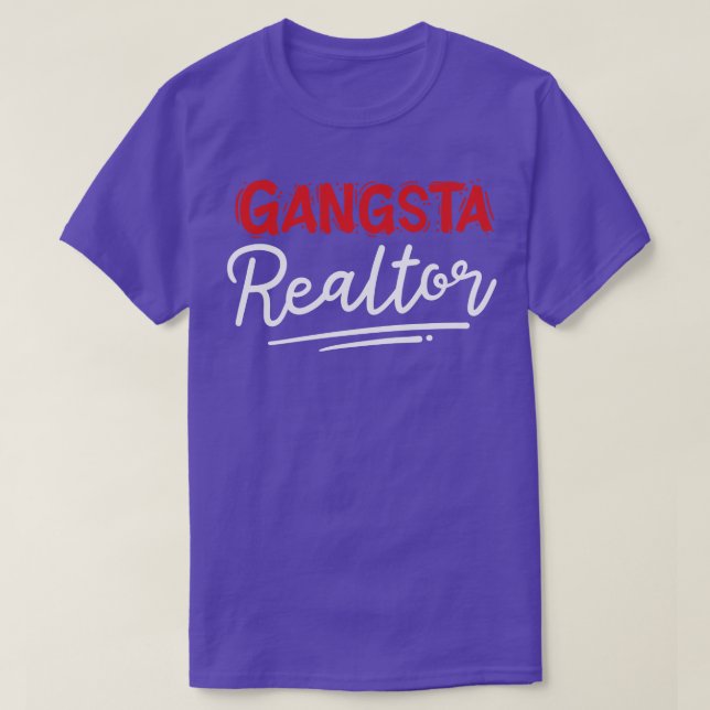 Camiseta Gangsta Realtor (Diseño del anverso)