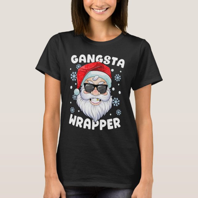 Camiseta Gangsta Wrapper Santa Gangster Wrapper Funny Chris (Anverso)