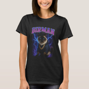Camiseta Gángster Birmano - Gato Divertido Meme Raro y Cutr