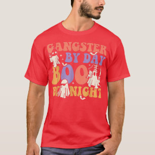Camiseta Gangster By Day Boo Por Noche Fantasma Hallowee