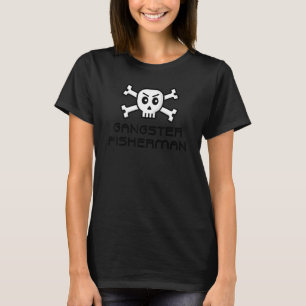 Camiseta Gangster Fisherman Skull Y Cross Bone Word Desig