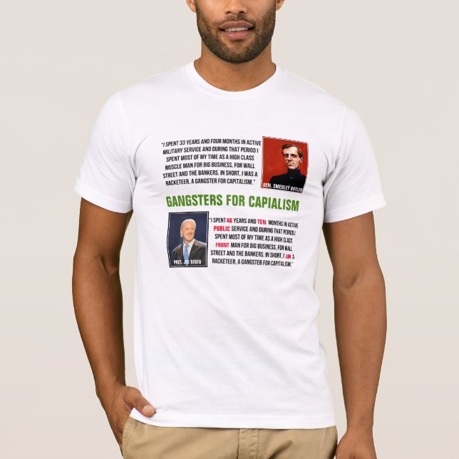 Camiseta Gangsters for Capitalism Joe Biden Smedley Butler  (Anverso)