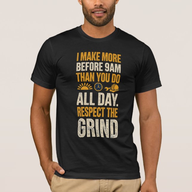 Camiseta Gano Más De 9 a 5 Que Tú (Anverso)