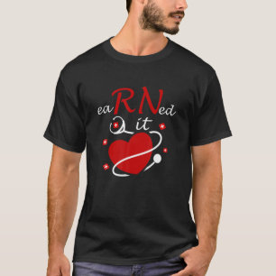 Camiseta Ganó RN Enfermera Enfermería Graduación Heartbe