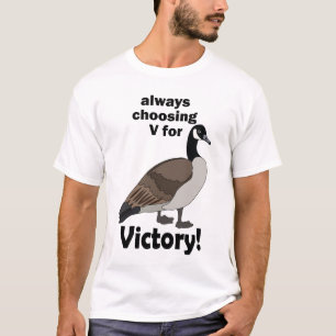 Camiseta Ganso de Canadá Siempre Eligiendo V Por Victoria