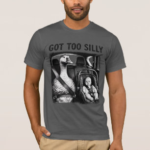 Camiseta Ganso Demasiado Tonto Asiento De Seguridad Para Be