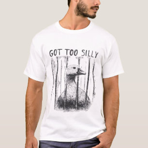 Camiseta Ganso Demasiado Tonto, Meme Divertido de Ganso Ton