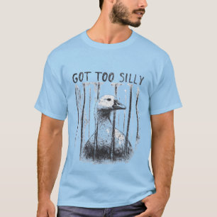 Camiseta Ganso Demasiado Tonto, Meme Divertido de Ganso Ton