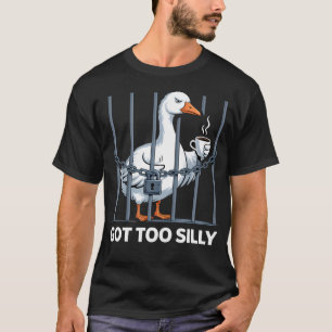 Camiseta Ganso Divertido con Humor Demasiado Tonto