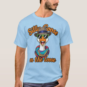 Camiseta ¡Ganso Tonto Suelto!