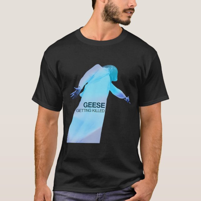 Camiseta Gansos - Siéntase Matados (Anverso)
