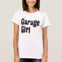 Garage Chica T-Shirt