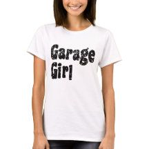Garage Chica T-Shirt