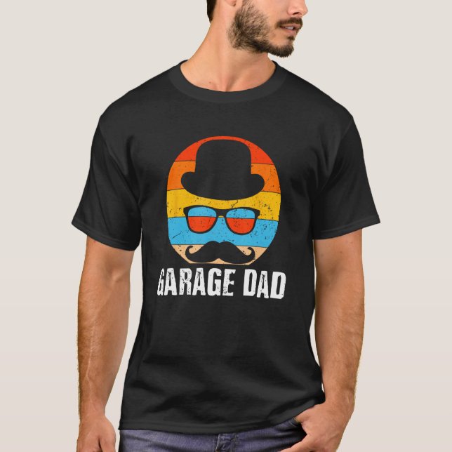 Camiseta Garage Dad Car  Daddy Car Enthusiast Father Lifest (Anverso)