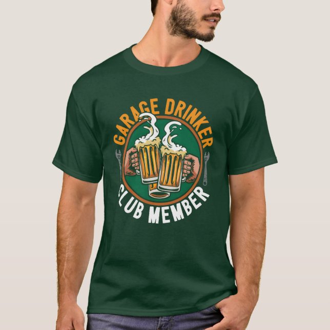 Camiseta Garage Drinker Mechanic Car Auto Diesel Beer Lover (Anverso)